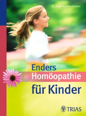 Enders |  Homöopathie für Kinder | Buch |  Sack Fachmedien