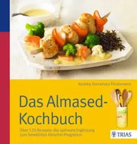 Stensitzky-Thielemans | Das Almased-Kochbuch | Buch | 978-3-8304-6791-5 | www.sack.de