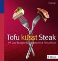 Lange-Fricke |  Tofu küsst Steak | eBook | Sack Fachmedien