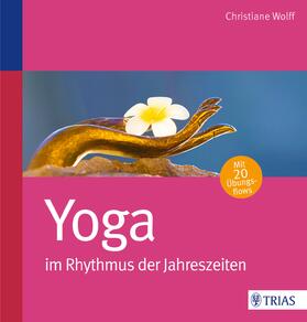 Wolff | Yoga im  Rhythmus der Jahreszeiten | E-Book | sack.de