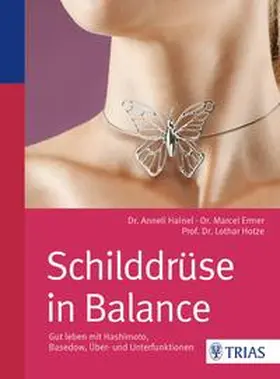 Hainel / Ermer / Hotze | Schilddrüse in Balance | Buch | 978-3-8304-6933-9 | www.sack.de