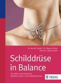 Hainel / Ermer / Hotze |  Schilddrüse in Balance | Buch |  Sack Fachmedien