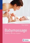 Walker |  Babymassage | eBook | Sack Fachmedien