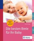 Iburg |  Die besten Breie für Ihr Baby | Buch |  Sack Fachmedien
