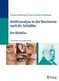 Feichtinger / Niedan-Feichtinger |  Antlitzanalyse in der Biochemie nach Dr. Schüßler | eBook | Sack Fachmedien