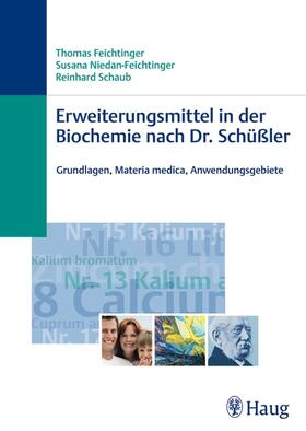 Feichtinger / Niedan-Feichtinger | Erweiterungsmittel in der Biochemie nach Dr. Schüßler | E-Book | sack.de