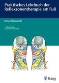 Marquardt |  Praktisches Lehrbuch der Reflexzonentherapie am Fuß | eBook | Sack Fachmedien