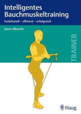 Albrecht | Intelligentes Bauchmuskeltraining | E-Book | sack.de