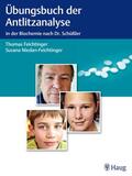 Feichtinger / Niedan-Feichtinger |  Übungsbuch der Antlitzanalyse | Buch |  Sack Fachmedien