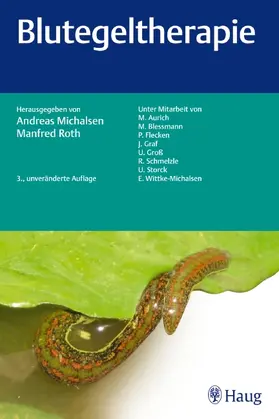 Michalsen / Roth | Blutegeltherapie | Buch | 978-3-8304-7527-9 | www.sack.de