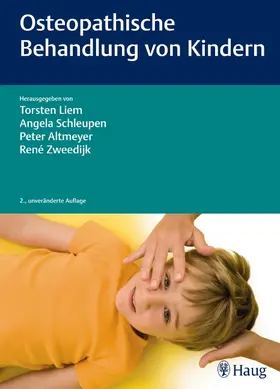 Liem / Altmeyer / Irmey |  Osteopathische Behandlung von Kindern | eBook | Sack Fachmedien