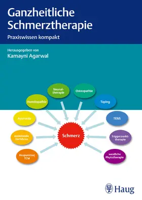 Agarwal-Kozlowski |  Ganzheitliche Schmerztherapie | eBook | Sack Fachmedien