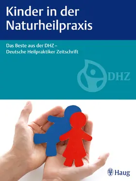 DHZ
DHZ |  Kinder in der Naturheilpraxis | eBook | Sack Fachmedien