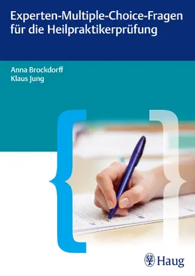 Brockdorff / Jung |  Experten-Multiple-Choice-Fragen für die Heilpraktikerprüfung | eBook | Sack Fachmedien