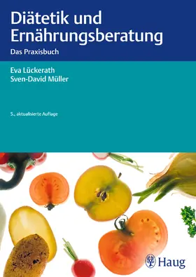 Lückerath / Müller |  Diätetik und Ernährungsberatung | eBook | Sack Fachmedien