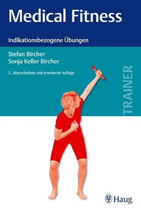 Bircher / Keller |  Medical Fitness | eBook | Sack Fachmedien