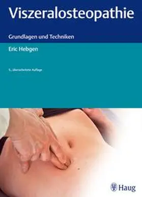 Hebgen |  Viszeralosteopathie | Buch |  Sack Fachmedien