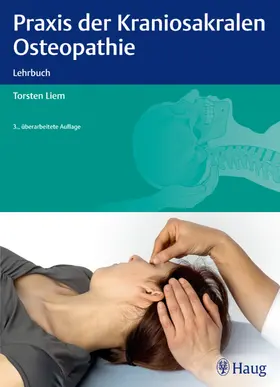 Liem | Praxis der Kraniosakralen Osteopathie | E-Book | sack.de