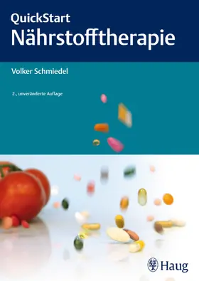 Schmiedel | QuickStart Nährstofftherapie | Buch | 978-3-8304-7819-5 | www.sack.de