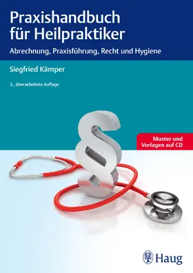 Kämper | Praxishandbuch für Heilpraktiker | Buch | 978-3-8304-7829-4 | www.sack.de