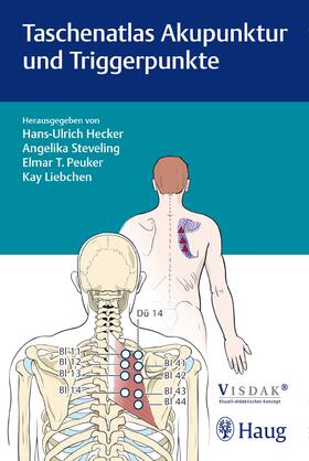 Hecker / Steveling / Peuker | Taschenatlas Akupunktur und Triggerpunkte | Buch | sack.de