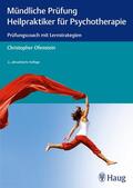 Ofenstein |  Mündliche Prüfung Heilpraktiker für Psychotherapie | eBook | Sack Fachmedien