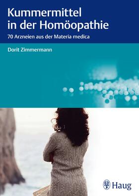 Zimmermann | Kummermittel in der Homöopathie | E-Book | sack.de