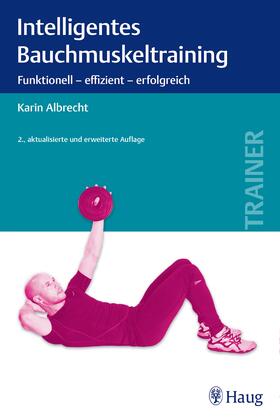 Albrecht | Intelligentes Bauchmuskeltraining | Buch | sack.de