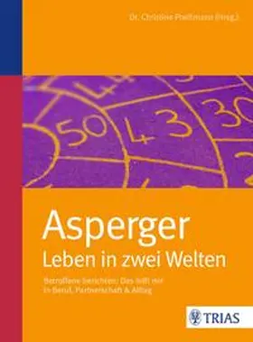 Preißmann |  Asperger: Leben in zwei Welten | Buch |  Sack Fachmedien