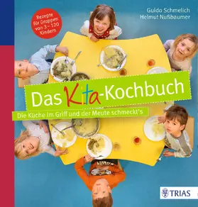 Schmelich |  Das Kita-Kochbuch | eBook | Sack Fachmedien