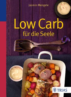 Mengele | Low Carb für die Seele | Buch | 978-3-8304-8185-0 | www.sack.de