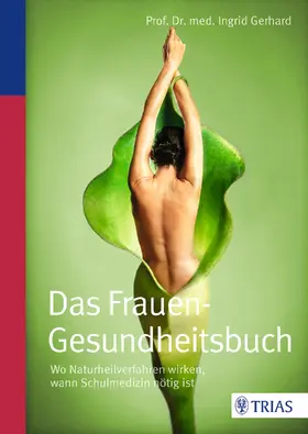 Gerhard | Das Frauen-Gesundheitsbuch | Buch | 978-3-8304-8197-3 | sack.de