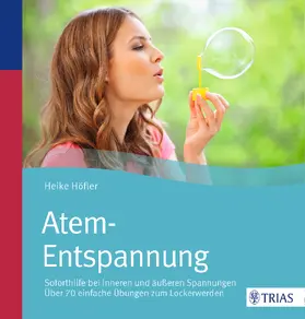 Höfler | Atem-Entspannung | Buch | 978-3-8304-8200-0 | www.sack.de