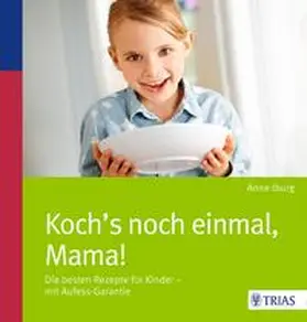 Iburg | Koch´s noch einmal, Mama! | Buch | 978-3-8304-8277-2 | www.sack.de