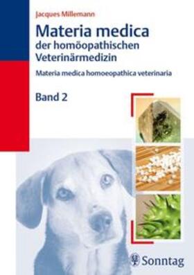 Millemann | Materia Medica der homöopathischen Veterinärmedizin II | Buch | sack.de