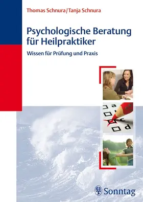 Schnura |  Psychologische Beratung für Heilpraktiker | eBook | Sack Fachmedien