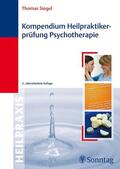 Siegel |  Kompendium Heilpraktikerprüfung Psychotherapie | eBook | Sack Fachmedien