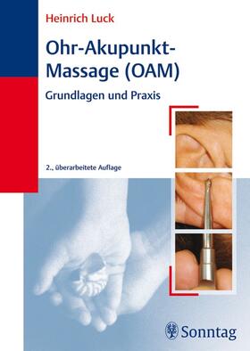 Luck | Ohr-Akupunkt-Massage (OAM) | E-Book | sack.de