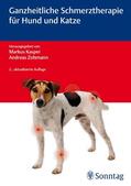 Kasper / Zohmann |  Ganzheitliche Schmerztherapie für Hund und Katze | eBook | Sack Fachmedien