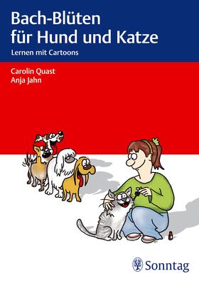 Jahn / Quast | Bach-Blüten für Hund und Katze | E-Book | sack.de