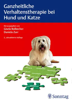 Bolbecher / Zurr |  Ganzheitliche Verhaltenstherapie bei Hund und Katze | eBook | Sack Fachmedien