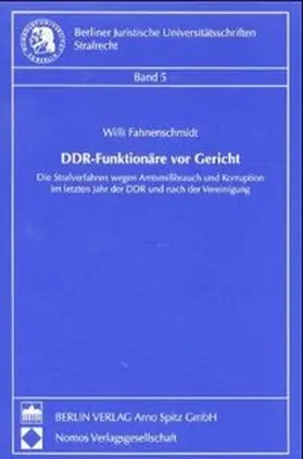 Fahnenschmidt |  DDR-Funktionäre vor Gericht | Buch |  Sack Fachmedien