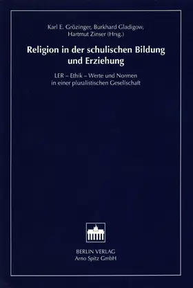 Grözinger / Gladigow / Zinser |  Religion in der schulischen Bildung und Erziehung | Buch |  Sack Fachmedien