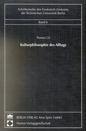 Gil |  Kulturphilosophie des Alltags | Buch |  Sack Fachmedien