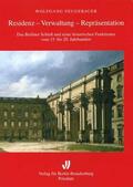 Neugebauer |  Residenz - Verwaltung - Repräsentation | Buch |  Sack Fachmedien