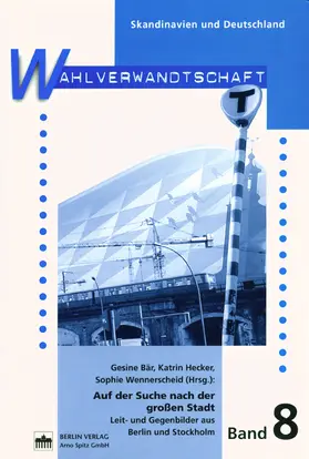 Bär / Hecker / Wennerscheid |  Auf der Suche nach der grossen Stadt | Buch |  Sack Fachmedien