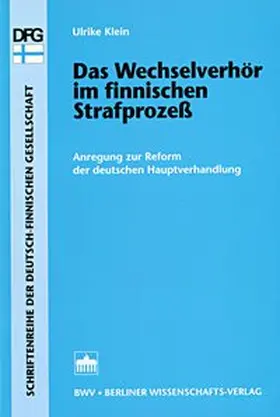 Klein |  Das Wechselverhör im finnischen Strafprozeß | Buch |  Sack Fachmedien