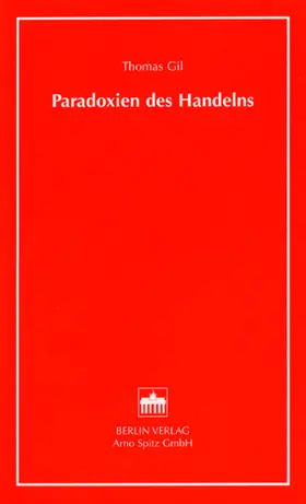 Gil |  Paradoxien des Handelns | Buch |  Sack Fachmedien