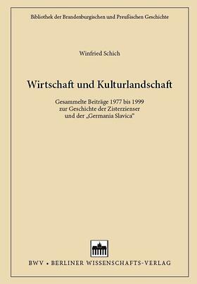 Schich |  Wirtschaft und Kulturlandschaft | Buch |  Sack Fachmedien