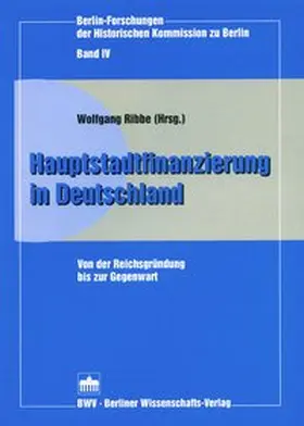 Ribbe |  Hauptstadtfinanzierung in Deutschland | Buch |  Sack Fachmedien